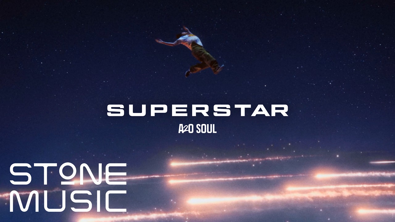 SUPERSTAR - A2O SOUL