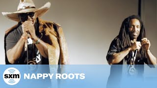 Nappy Roots - Good Day [Live for SiriusXM]