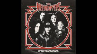 THE HELLACOPTERS · By The Grace Of God