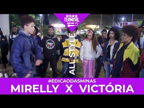 Mirelly x Victória | ALL STYLE | EDIÇÃO DAS MINAS | 145ª BDT | Carapicuíba | SP