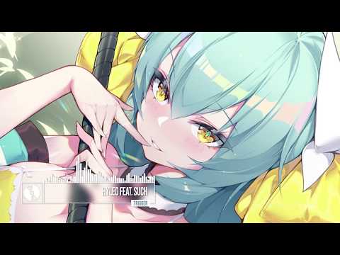 hyleo - Trigger (feat. Such)