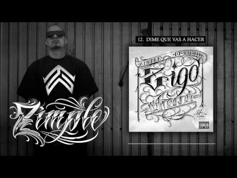 12. Dime Que Vas A Hacer - Zimple (Audio)