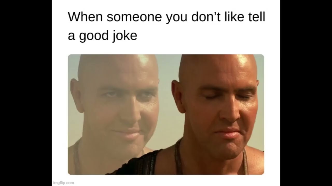 Memes I Stole from Imgflip Yesterday Pt. 1