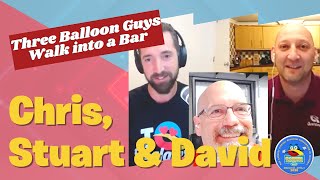 Three Balloon Guys Walk Into a Bar, Chris, Stuart and David - Q Corner Convention 2020