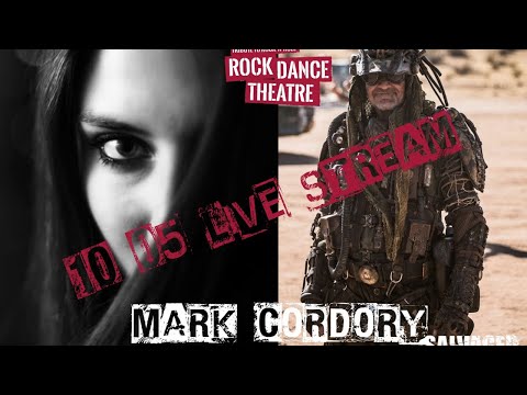 Rock Dance Theatre SPECIAL- LIVEstream meetings EPISODE #13 Guest: Mark Cordory Creations