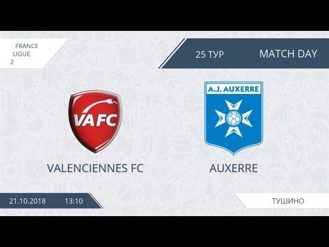 AFL18. France. Ligue 2. Group B. Day 25. Valenciennes FC - Auxerre.
