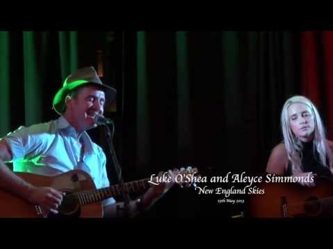Luke O'Shea and Aleyce Simmonds - New England Skies