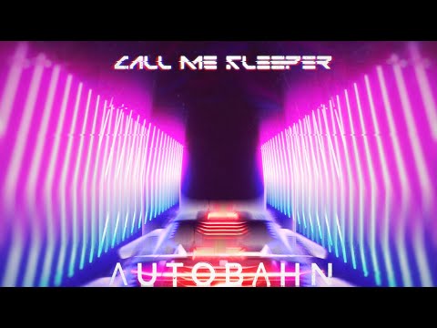 Call Me Sleeper - AUTOBAHN [Midtempo / DarkSynth / Cyberpunk]