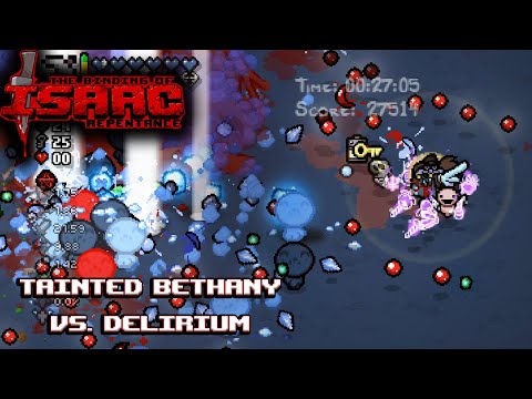 The Binding of Isaac Repentance #68 // Tainted Bethany Vs. Delirium