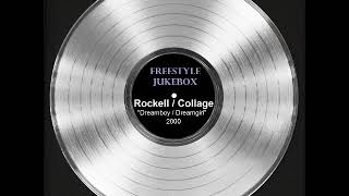Rockell/Collage &quot;Dreamboy/Dreamgirl&quot; (2000)
