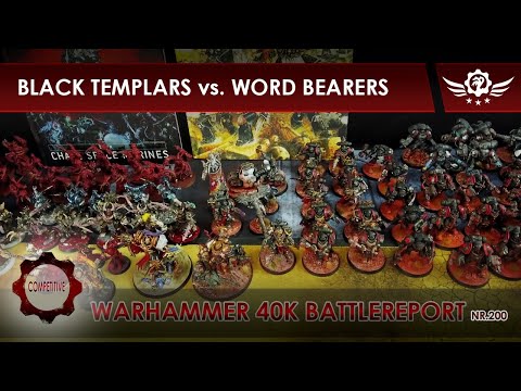 BLACK TEMPLARS vs. WORD BEARERS - WH40K - Battlereport - 200 [DE/GER]