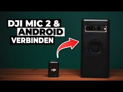 DJI Mic 2 mit Android Smartphone verbinden I ohne Receiver