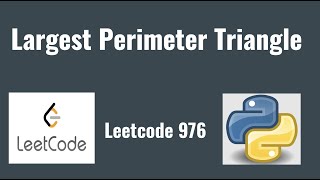 YouTube video 'Leetcode 976: Largest Perimeter Triangle'