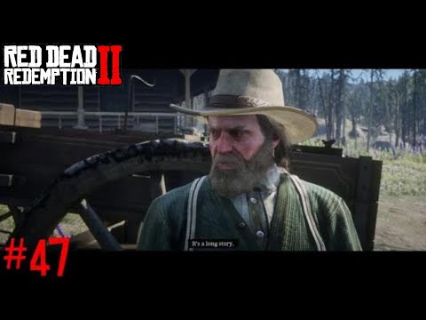 Red Dead Redemption 2 - Part 47 - A NEW BEGINNING!! (Walkthrough Gameplay)