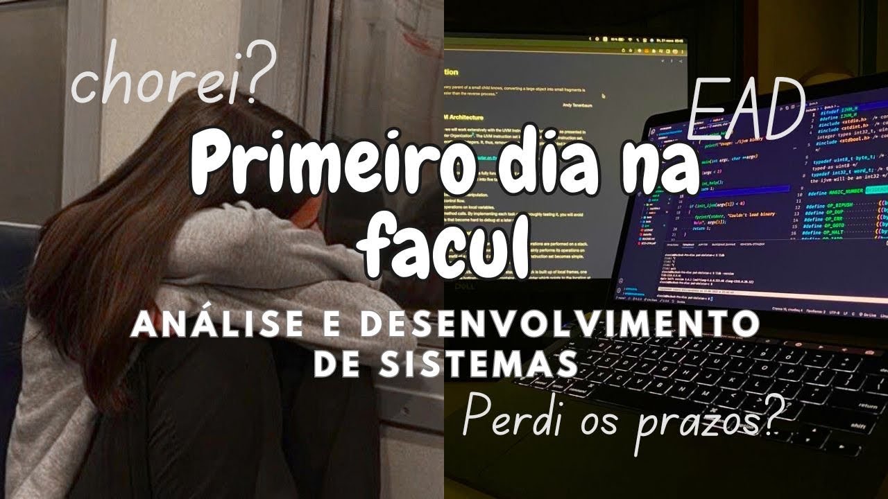 Meu primeiro dia de aula na faculdade de análise e desenvolvimento de sistemas