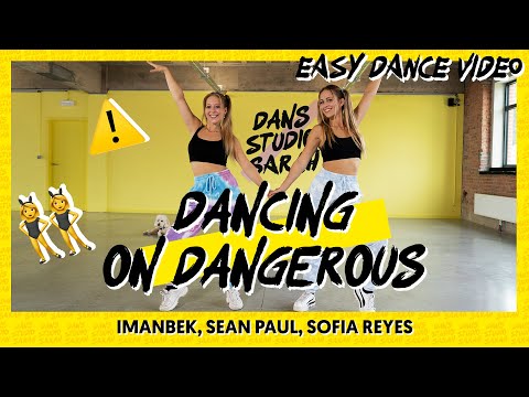 DANCING ON DANGEROUS - Sean Paul, Imanbek, Sofia Reyes | Dance Video | Choreography | Easy Dance