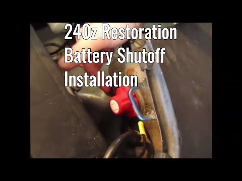 12 volt Battery Shut Off (Disconnect) Switch Install on Datsun 240z