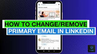 How To Change or Remove Primary Email in LinkedIn