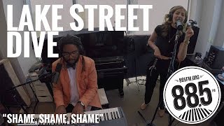 Lake Street Dive || Live @ 885FM || &quot;Shame, Shame, Shame&quot;