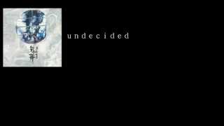 undecided-dir en grey español