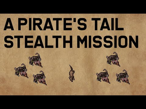 A Pirate's Tail - Stealth Mission