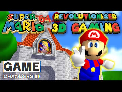 How Super Mario 64 Revolutionised 3D Gaming | Game Changers