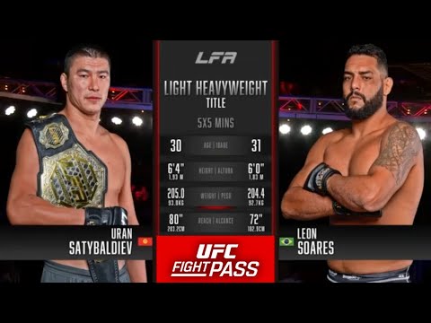 Uran Satybaldiev vs Leon Soares full fight