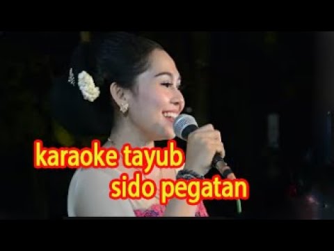 KARAOKE-TAYUB-SIDO PEGATAN | COCOK UNTUK BERLATIH VOCAL