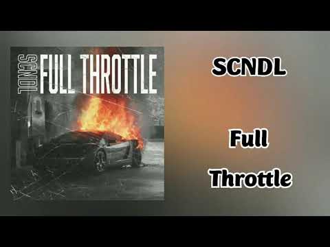 SCNDL - Full Throttle