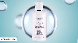 Dermoskin Be Bright Aydınlatıcı Tonik