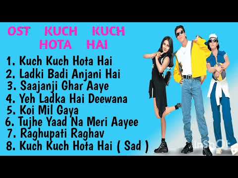 Lagu India Populer | Ost Film Kuch Kuch Hota Hai | Shah Rukh Khan , Kajol , Rani Mukerji