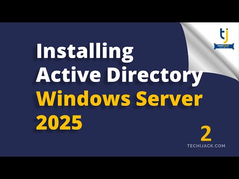 Windows Server 2025 | Active Directory Installation