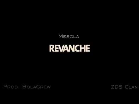 Mescla - Revanche(Prod.BolaCrew)