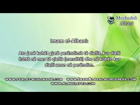 Kohët e ndaluara për namaz!. Flet Imam Albani rahimehullah