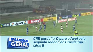 CRB perde 1 x 0 para o Avaí pela segunda rodada do Brasileirão série B