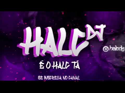 MANDELÃO AVANÇADO - HALC DJ⚡️