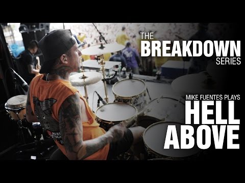 The Break Down Series - Mike Fuentes plays Hell Above