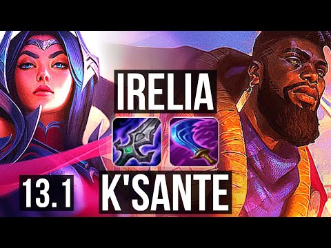 IRELIA vs K'SANTE (MID) | 7/1/5, 600+ games, 1.0M mastery, Rank 12 Irelia | KR Master | 13.1