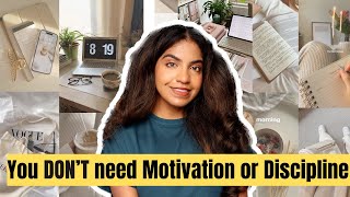 How to be productive WITHOUT Discipline or Motivation