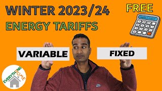 ENERGY TARIFFS – Fixed OR Variable? FREE Comparison Tool