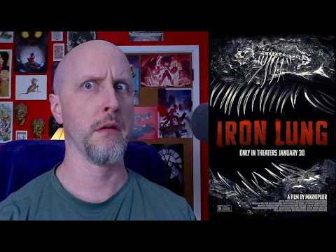 Well...I saw Iron Lung