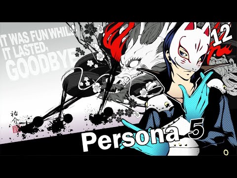 Persona 5 - [12] - Дворец Мадарамэ [5/20 - 5/22]