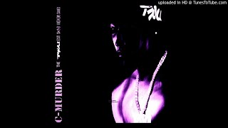 C-Murder - Back Up Slowed Down