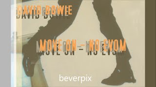 David Bowie - Move On backwards (All The Young Dudes)
