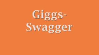 Giggs  Swagger