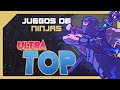 Ultra Top Juegos De Ninjas