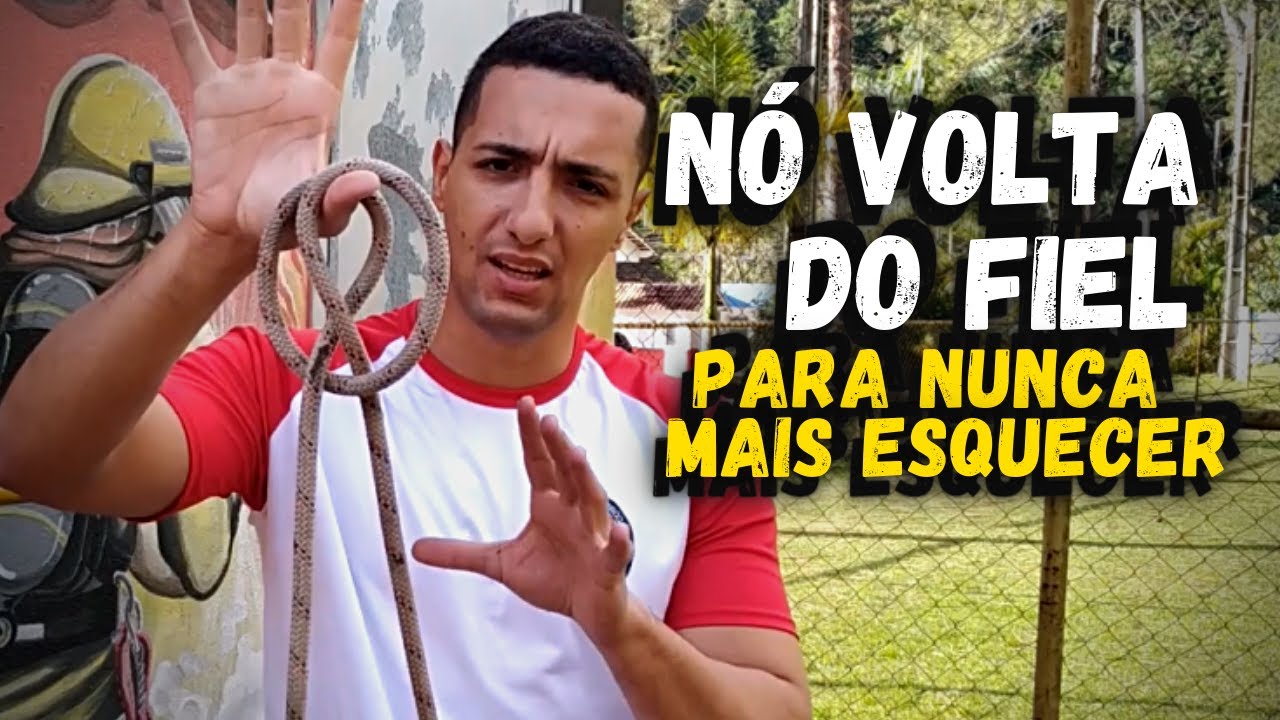 5 Formas de Fazer o Nó Volta do Fiel e NUNCA MAIS ESQUECER