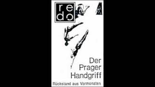 Der Prager Handgriff - Handgrip Of Prague
