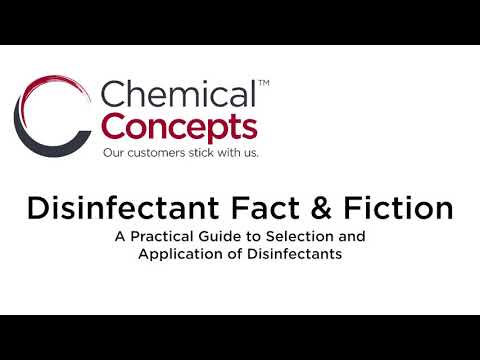 Disinfectant Fact & Fiction: A Practical Guide to Selection and Application of Disinfectants