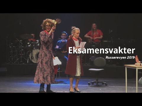 Russerevyen 2019 - "Eksamensvakter"
